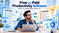 Free vs Paid Productivity Software: When Should You Upgrade?